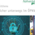 Sicher unterwegs im ÖPNV