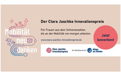 Innovative Frauen aus der Bahnbranche können sich ab sofort wieder um den Clara Jaschke Preis der Allianz pro Schiene bewerben. Seit 2018 zeichnet das Verkehrsbündnis Frauen aus, die mit ihrem Erfindergeist Mobilität neu und nachhaltig denken und die Verkehrswende vorantreiben.