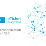 Neues Update für eTicket Deutschland verfügbar